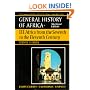 UNESCO General History of Africa, Vol. III, Abridged Edition: Africa from the Seventh to the Eleventh Century (General History of Africa, Vol 3) (v. 3)