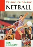 Netball (Skills of the Game)