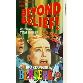 Beyond Belief! - Berserk - Hosted By Tom Baker [VHS] [1967]