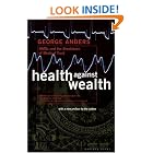 Click here to buy Health Against Wealth by  George Anders .
