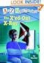 The X'ed-Out X-Ray (A to Z Mysteries)
