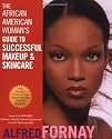 The African American Woman's Guide to Successful Makeup and Skincare