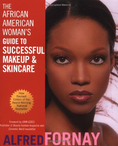 John Wiley & Sons The African American Woman's Guide to Successful Makeup and Skincare