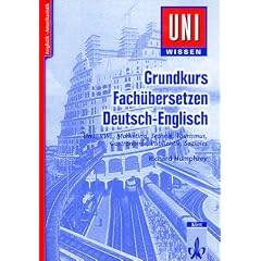 Uni-Wissen Anglistik /Amerikanistik: Grundkurs Fach�bersetzen Deutsch-Englisch