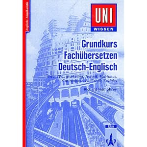 Uni-Wissen Anglistik /Amerikanistik: Grundkurs Fach�bersetzen Deutsch-Englisch