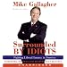Surrounded by Idiots CD: Fighting Liberal Lunacy in America