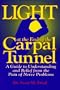 Light at the End of the Carpal Tunnel