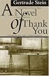 Novel of Thank You (American Literature (Dalkey Archive))