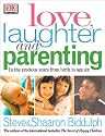 Love, Laughter and Parenting