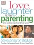 Love, Laughter and Parenting