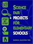 Science Fair Projects for Elementary Schools