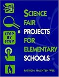 Science Fair Projects for Elementary Schools