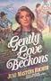 Gently Love Beckons (JMB Series III, Vol. 6)