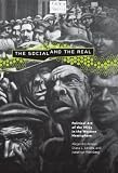 The Social And the Real: Political Art of the 1930s in the Western Hemisphere (Refiguring Modernism)