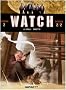 Watch, Tome 4 : Mission 2 : Episode 2 : La lign�e Kallawaya