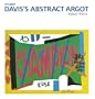 Stuart Davis's Abstract Argot (The Essential Paintings)