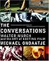 The Conversations: Walter Murch and the Art of Editing Film