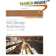SAS Storage Architecture: Serial Attached SCSI by Mike Jackson and MindShare