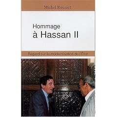 Hommage � Hassan II : Regard sur la modernisation de l'Etat