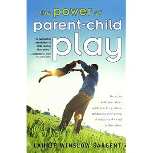 The Power of Parent-Child Play