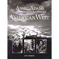 Ansel Adams and the Photographers of the American West book cover