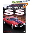 Chevrolet SS (Muscle Car Color History) by Robert Genat
