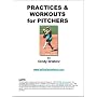 Practices & Workouts for Pitchers