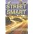 Street Smart: Competition, Entrepreneurship, and the Future of Roads