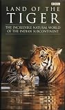 Land Of The Tiger [1998] [VHS]