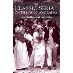 The Classic Serial On Television and Radio