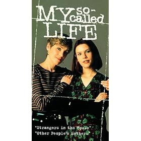 My So-Called Life: "Strangers in the House," "Other People's Mothers" [VHS]