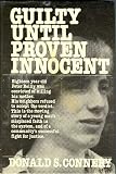  : Guilty Until Proven Innocent
