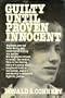 Guilty Until Proven Innocent