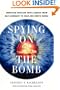 Spying on the Bomb: American Nuclear Intelligence from Nazi Germany to Iran and North Korea