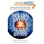 Spying on the Bomb: American Nuclear Intelligence from Nazi Germany to Iran and North Korea