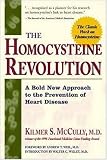 The Homocysteine Revolution