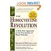The Homocysteine Revolution