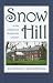 Snow Hill: In the Shadows of the Ephrata Cloister