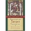 Praying as Jesus Taught Us: Meditations on the Our Father