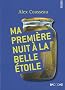 Ma premi�re nuit � la belle �toile