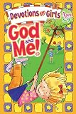God and Me! Devotions for Girls Ages 6-9 Diane Cory