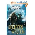 Splitterwelten: Roman: Mit Illustrationen