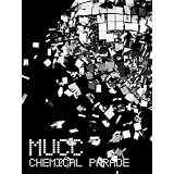 Chemical Parade [DVD]