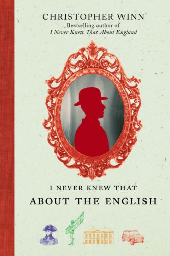 City Travel Guides Discounted  Books : I Never Knew That About the English