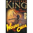 Wolves of the Calla (The Dark Tower, Book 5)