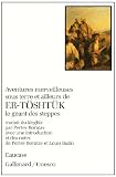 Aventures merveilleuses sous terre et ailleurs de Er-T�sht�k le g�ant des steppes
