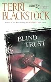 Blind Trust Second Chances Series #3