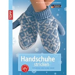 Handschuhe stricken: f�r Klein und Gro�
