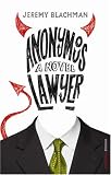 Anonymous Lawyer: A Novel