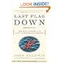 Last Flag Down: The Epic Journey of the Last Confederate Warship